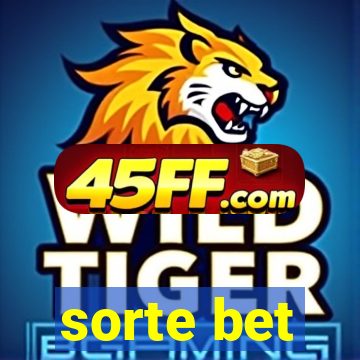 sorte bet
